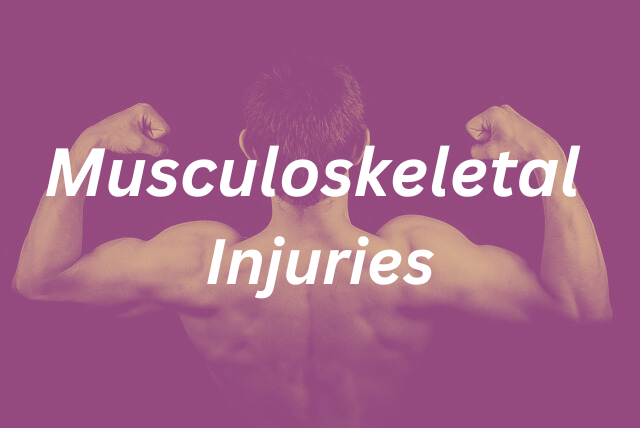 Musculoskeletal Injuries