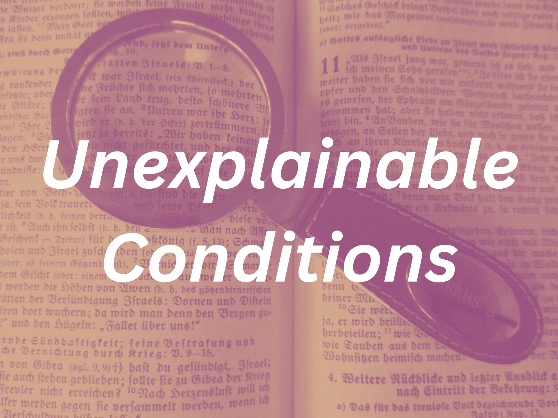 Unexplainable Symptoms & Conditions